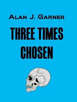 cover image of Three Times Chosen